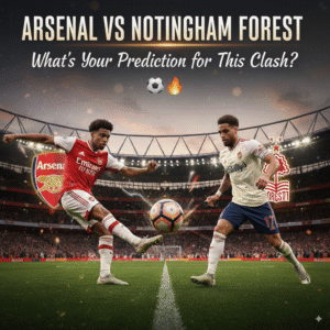 Arsenal vs Nottingham Forest